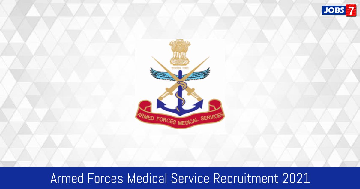 Armed Forces Medical Service Recruitment 2024:  Jobs in Armed Forces Medical Service | Apply @ www.amcsscentry.gov.in