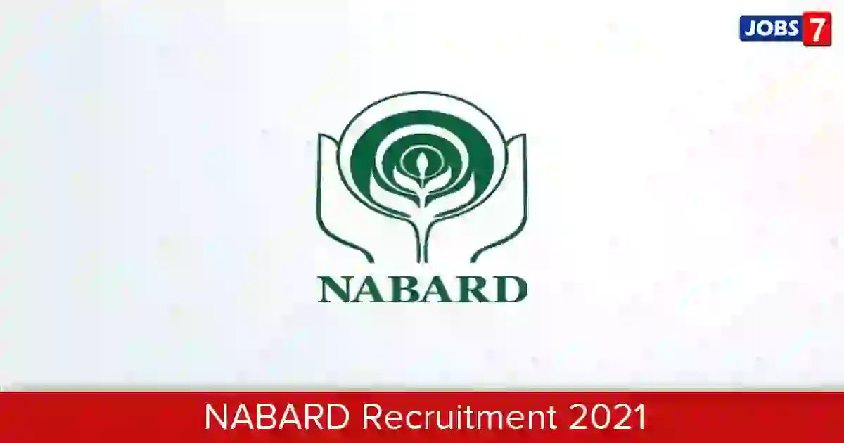 NABARD Recruitment 2023:  Jobs in NABARD | Apply @ www.nabard.org