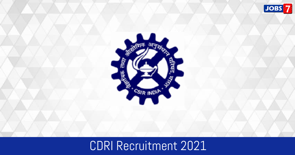CDRI Recruitment 2024:  Jobs in CDRI | Apply @ cdri.res.in