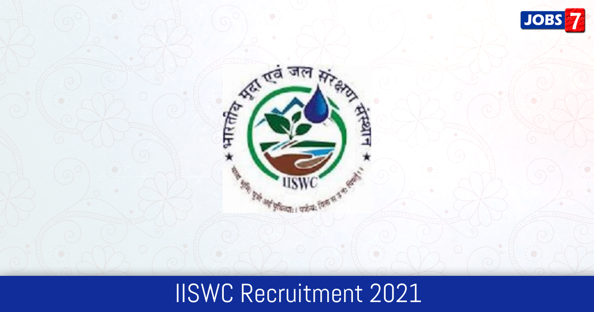 IISWC Recruitment 2024:  Jobs in IISWC | Apply @ www.cswcrtiweb.org