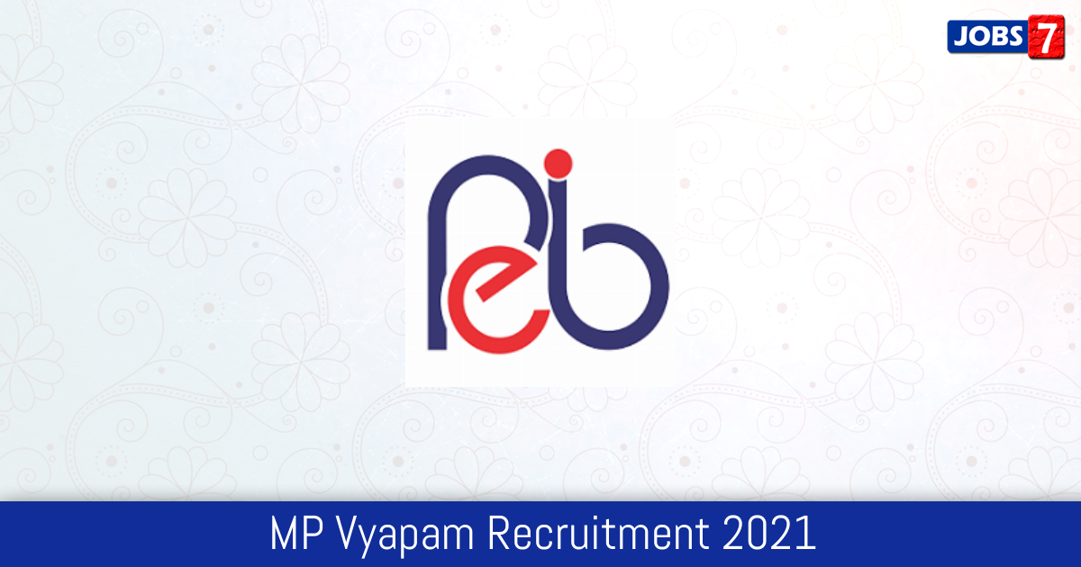 MP Vyapam Recruitment 2024:  Jobs in MP Vyapam | Apply @ peb.mp.gov.in