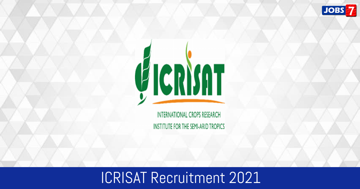 ICRISAT Recruitment 2024: 1 Jobs in ICRISAT | Apply @ www.icrisat.org