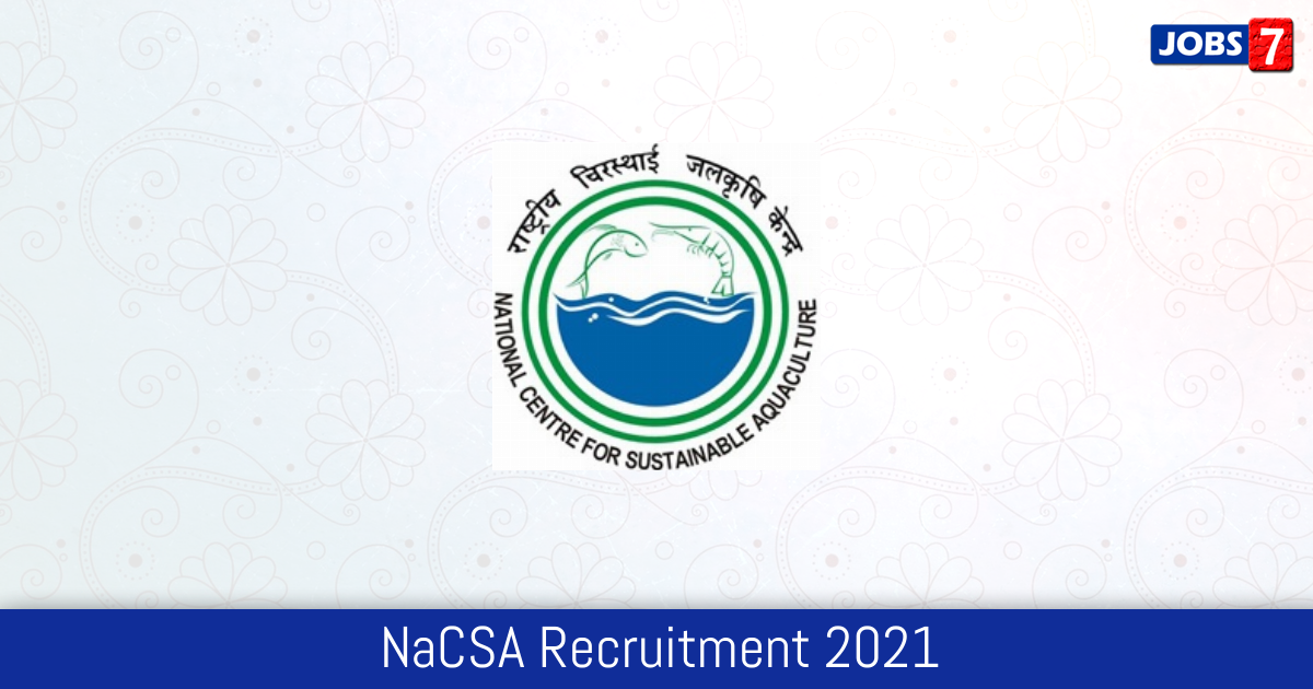 NaCSA Recruitment 2024:  Jobs in NaCSA | Apply @ www.mpeda.gov.in