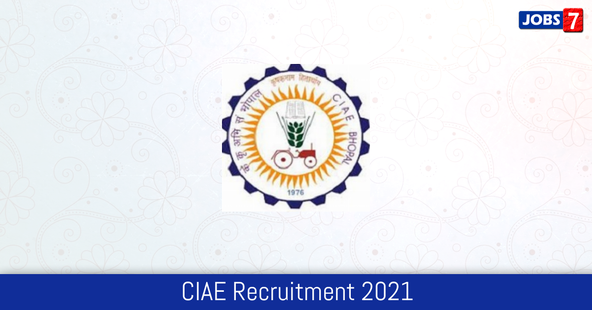 CIAE Recruitment 2024:  Jobs in CIAE | Apply @ www.ciae.nic.in