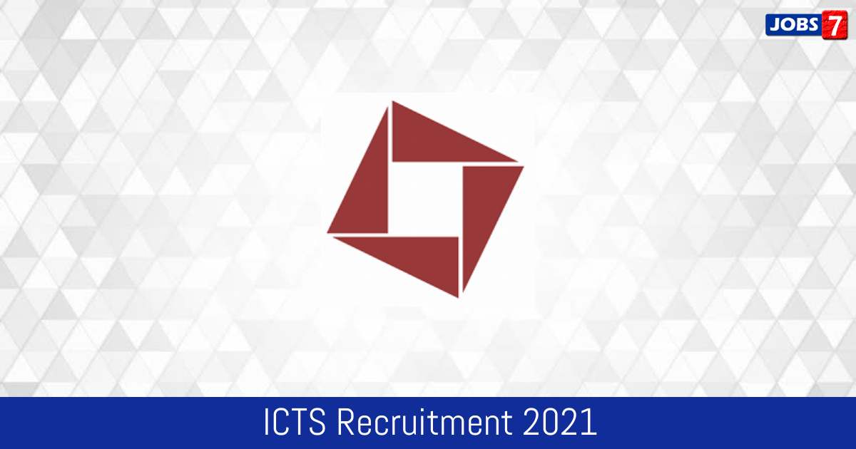 ICTS Recruitment 2024:  Jobs in ICTS | Apply @ www.icts.res.in