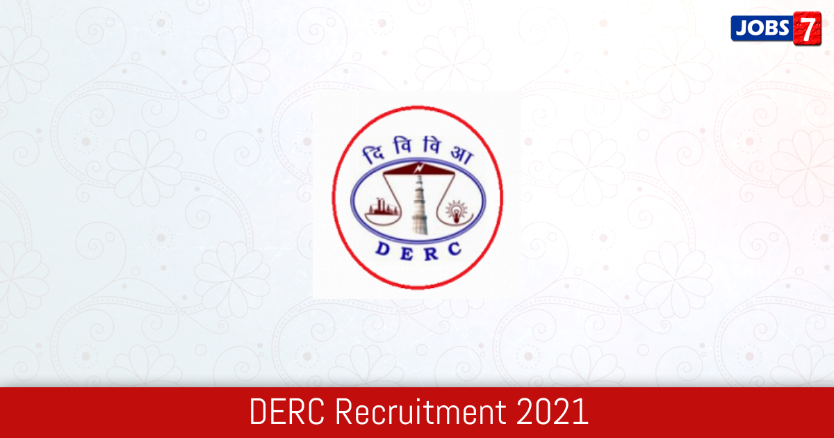 DERC Recruitment 2024:  Jobs in DERC | Apply @ www.derc.gov.in