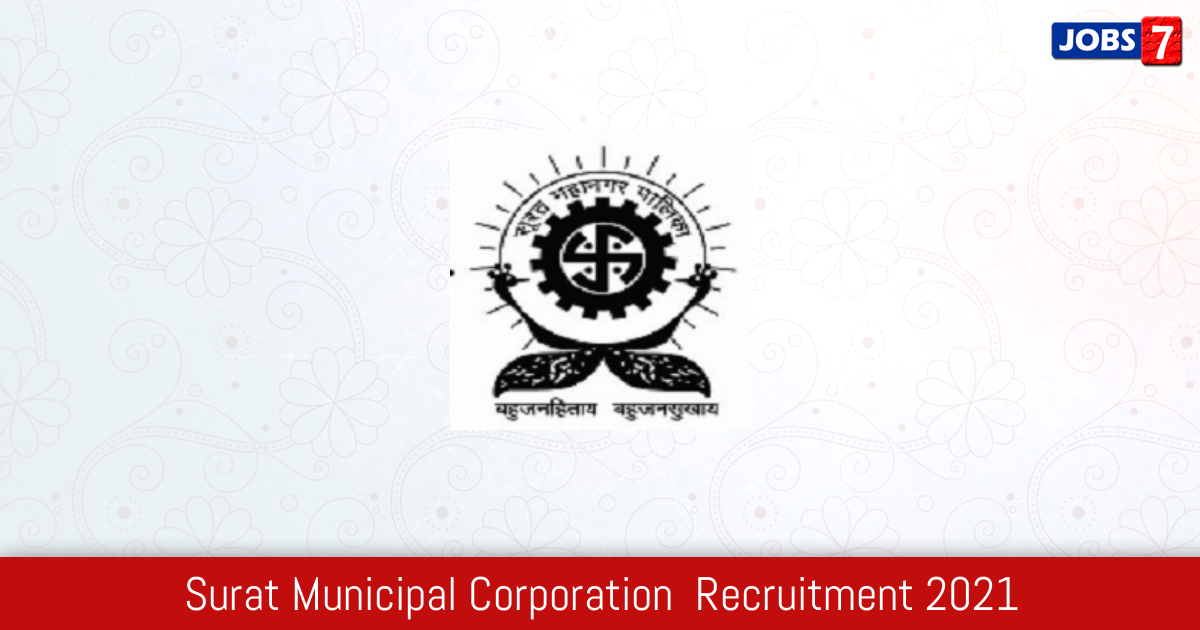 Surat Municipal Corporation  Recruitment 2024:  Jobs in Surat Municipal Corporation  | Apply @ www.suratmunicipal.gov.in