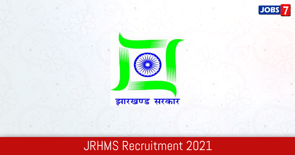 JRHMS Recruitment 2024:  Jobs in JRHMS | Apply @ jrhms.jharkhand.gov.in
