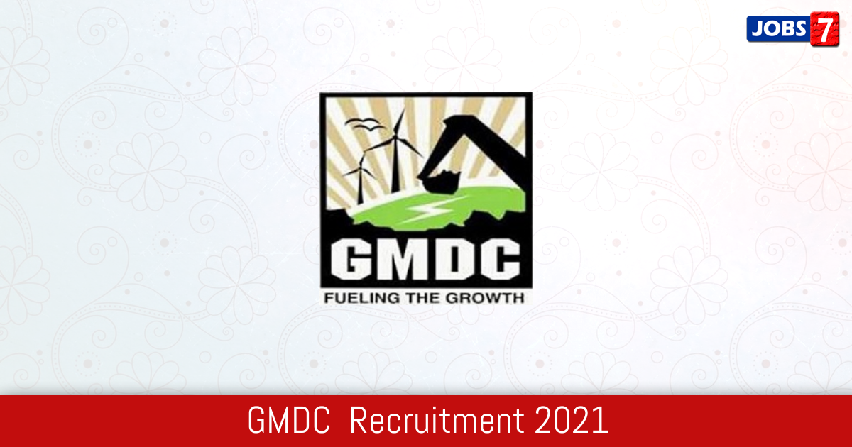 GMDC  Recruitment 2024:  Jobs in GMDC  | Apply @ www.gmdcltd.com