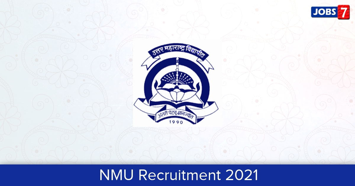 NMU Recruitment 2024:  Jobs in NMU | Apply @ www.nmu.ac.in