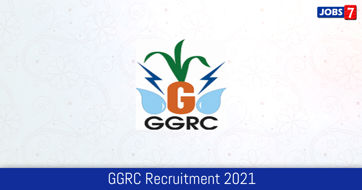 GGRC Recruitment 2024:  Jobs in GGRC | Apply @ ggrc.co.in