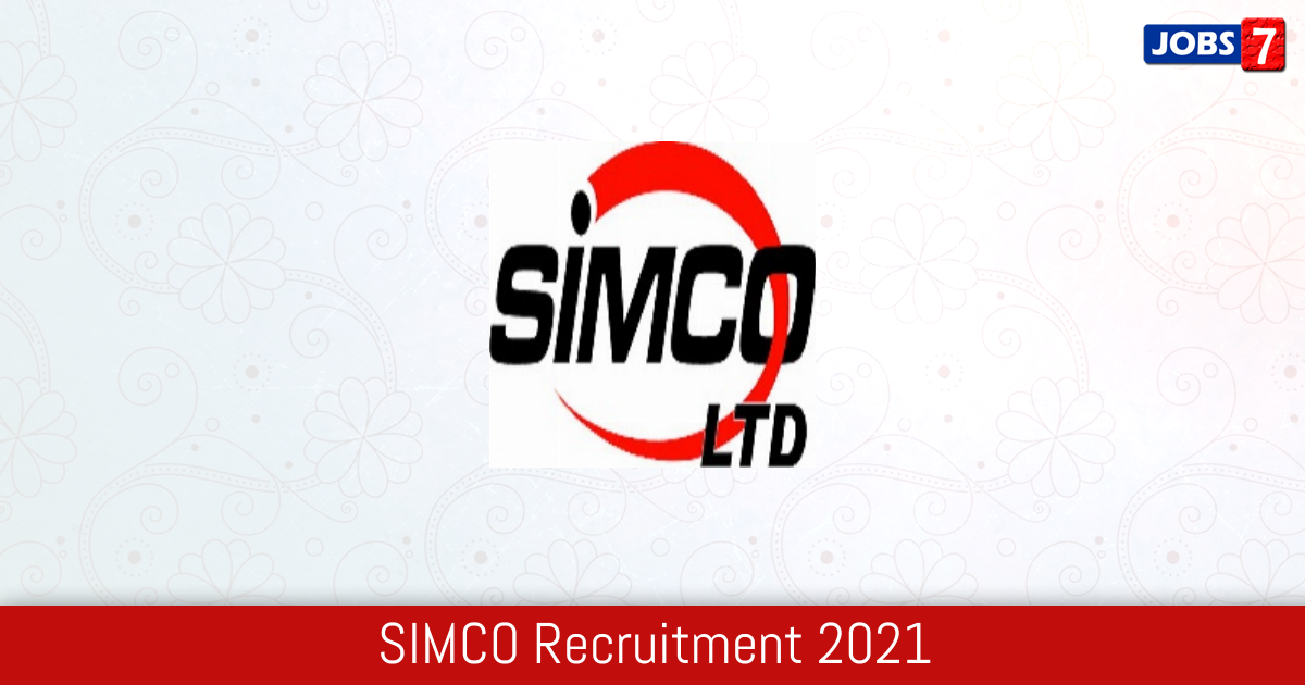 SIMCO Recruitment 2024:  Jobs in SIMCO | Apply @ www.simco-groups.com