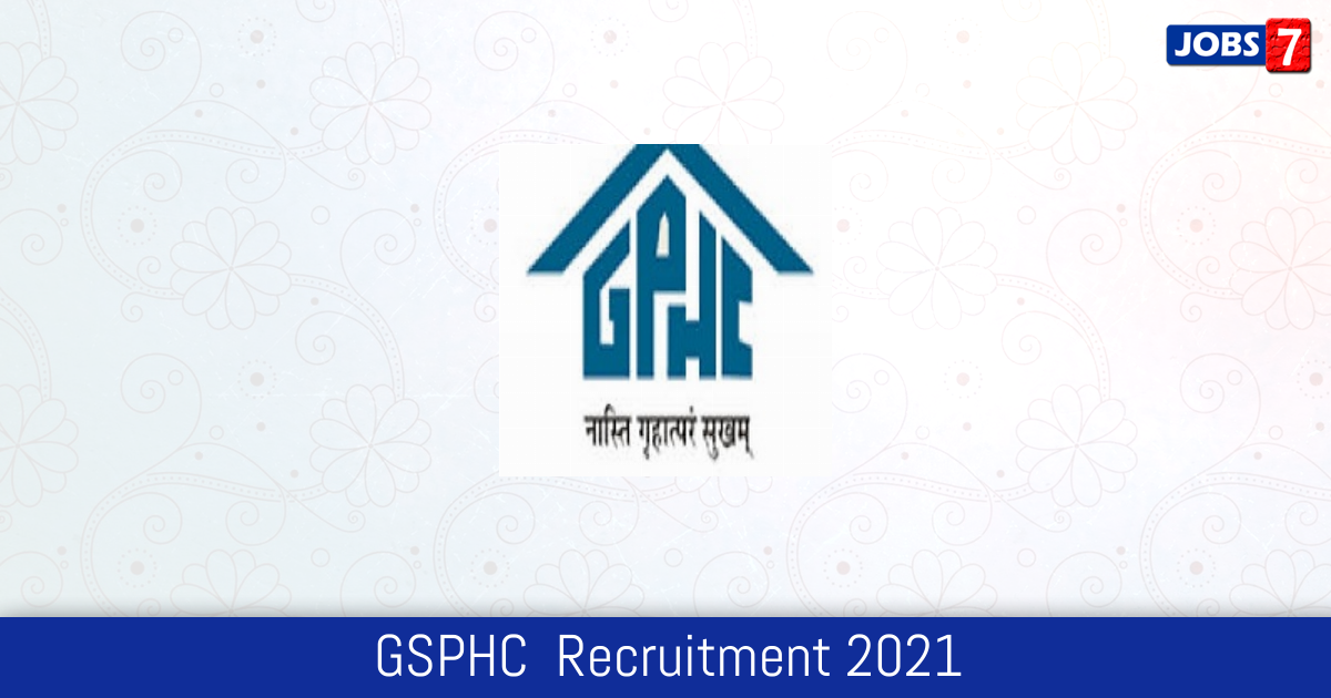 GSPHC  Recruitment 2024:  Jobs in GSPHC  | Apply @ gsphc.gujarat.gov.in