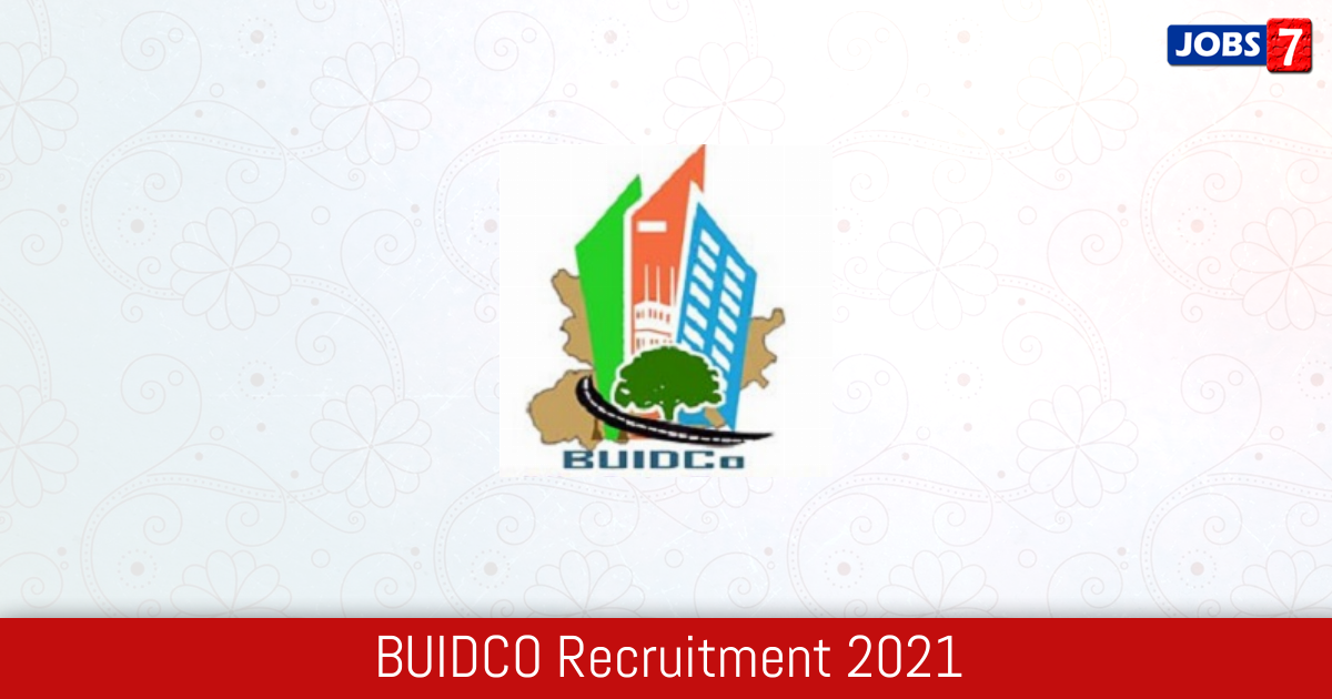 BUIDCO Recruitment 2024:  Jobs in BUIDCO | Apply @ www.buidco.in