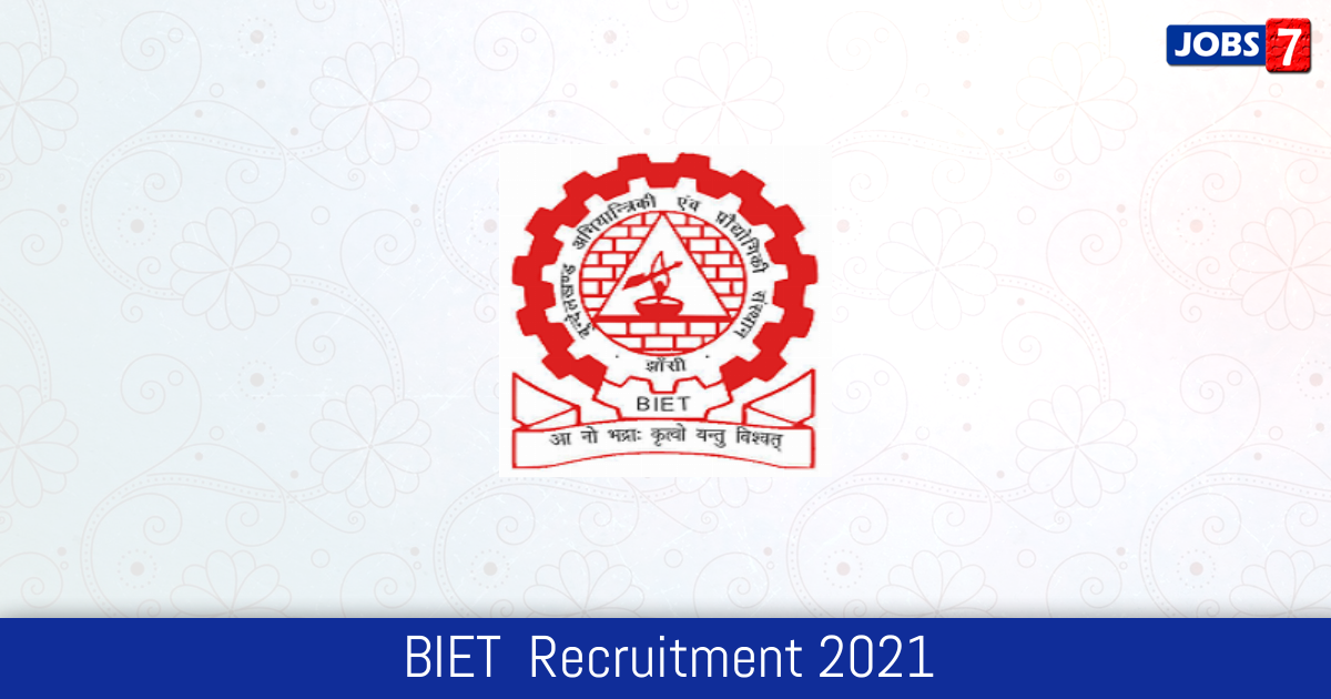 BIET  Recruitment 2024:  Jobs in BIET  | Apply @ jhansi.nic.in