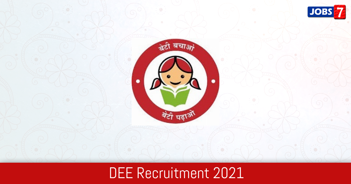 DEE Recruitment 2024:  Jobs in DEE | Apply @ dee.assam.gov.in