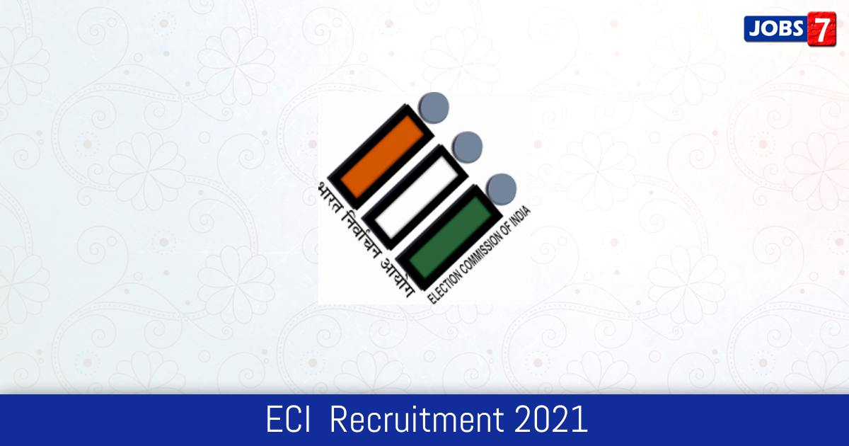 ECI  Recruitment 2024:  Jobs in ECI  | Apply @ eci.gov.in