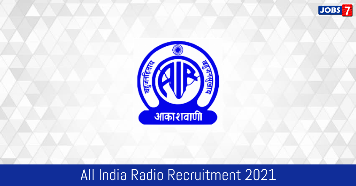 All India Radio Recruitment 2024:  Jobs in All India Radio | Apply @ newsonair.com