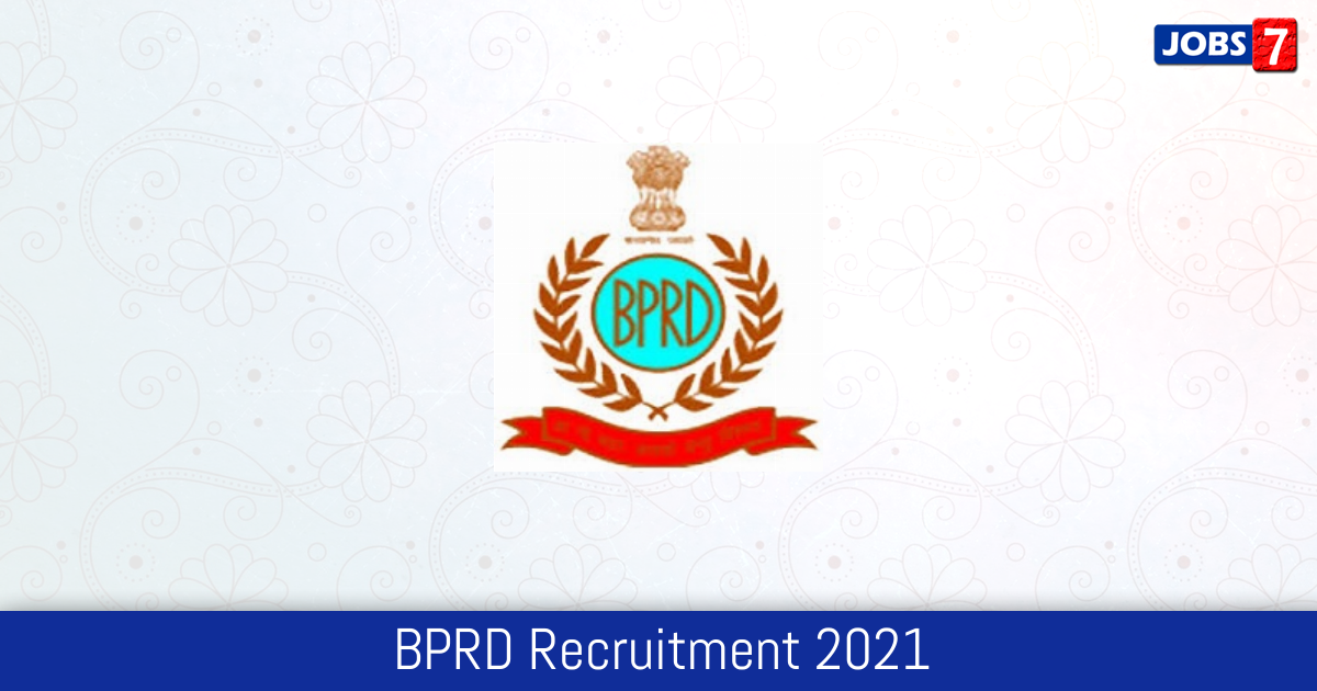 BPRD Recruitment 2024:  Jobs in BPRD | Apply @ bprd.nic.in