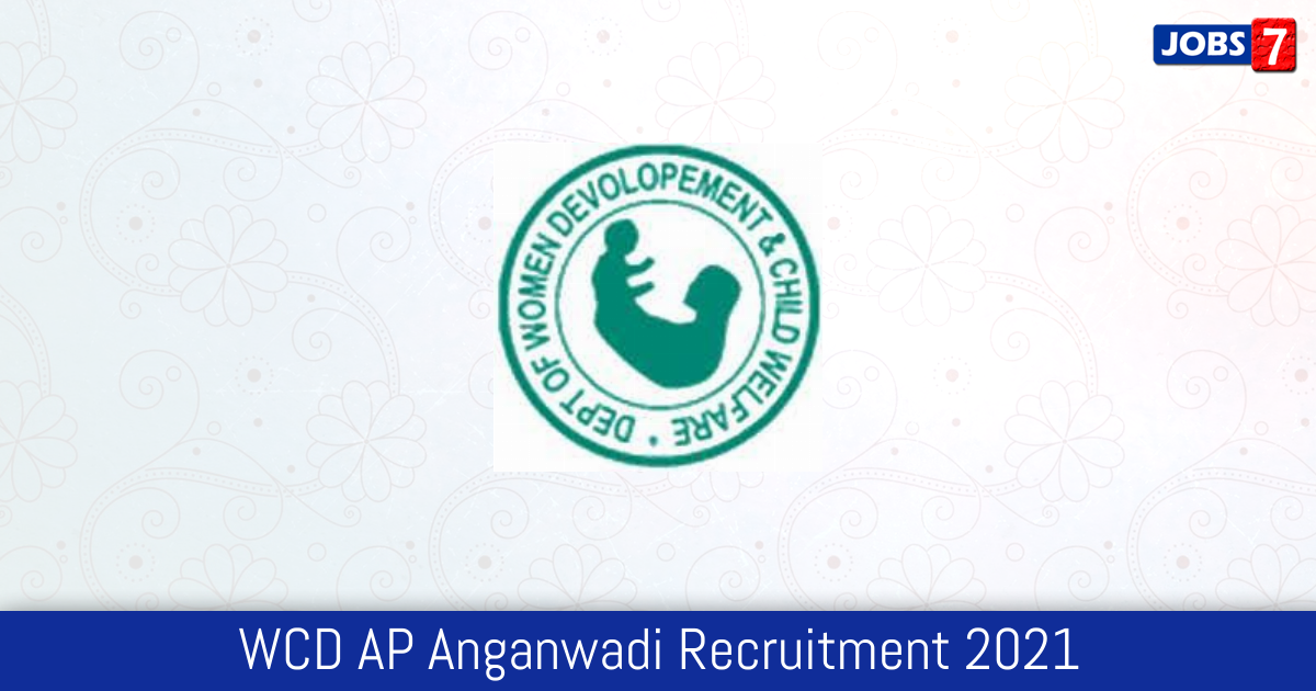 WCD AP Anganwadi Recruitment 2024: 560 Jobs in WCD AP Anganwadi | Apply @ wdcw.ap.gov.in