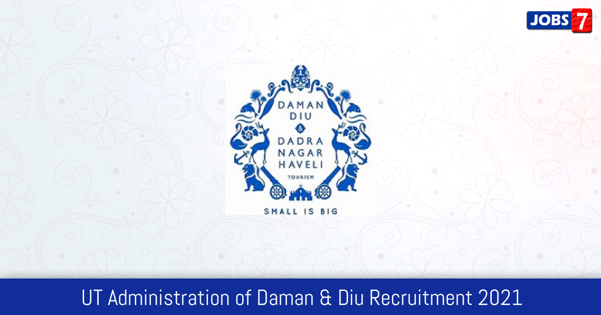 UT Administration of Daman & Diu Recruitment 2024:  Jobs in UT Administration of Daman & Diu | Apply @ www.daman.nic.in