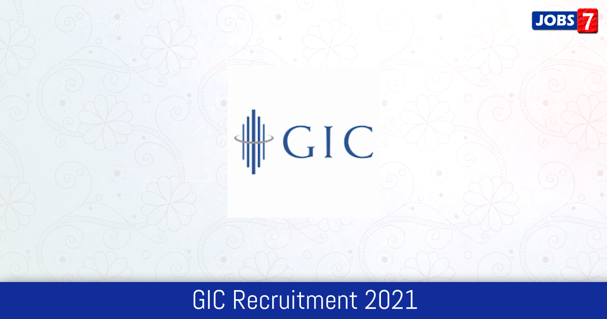 GIC Recruitment 2024:  Jobs in GIC | Apply @ www.gicofindia.com