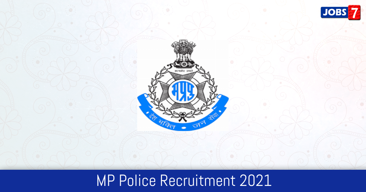 MP Police Recruitment 2024:  Jobs in MP Police | Apply @ www.mppolice.gov.in