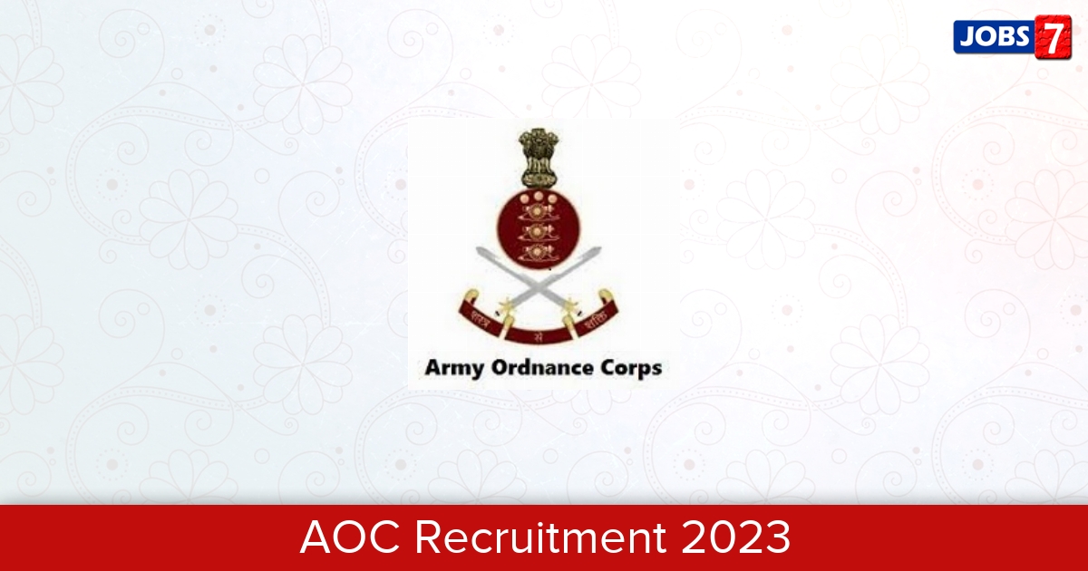 AOC Recruitment 2024:  Jobs in AOC | Apply @ www.aocrecruitment.gov.in