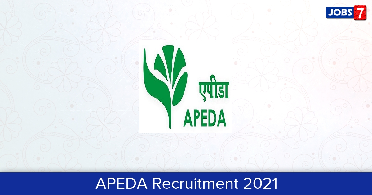 APEDA Recruitment 2024: 4 Jobs in APEDA | Apply @ apeda.gov.in
