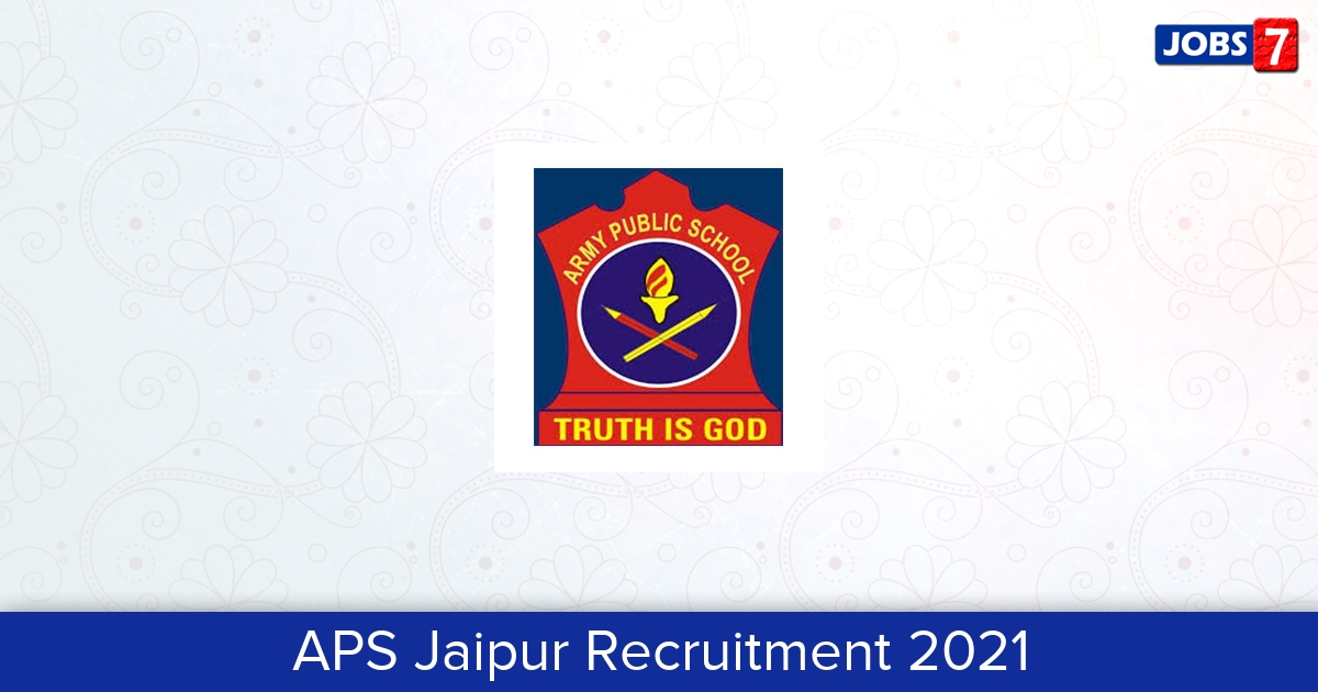 APS Jaipur Recruitment 2024:  Jobs in APS Jaipur | Apply @ apsjaipur.edu.in