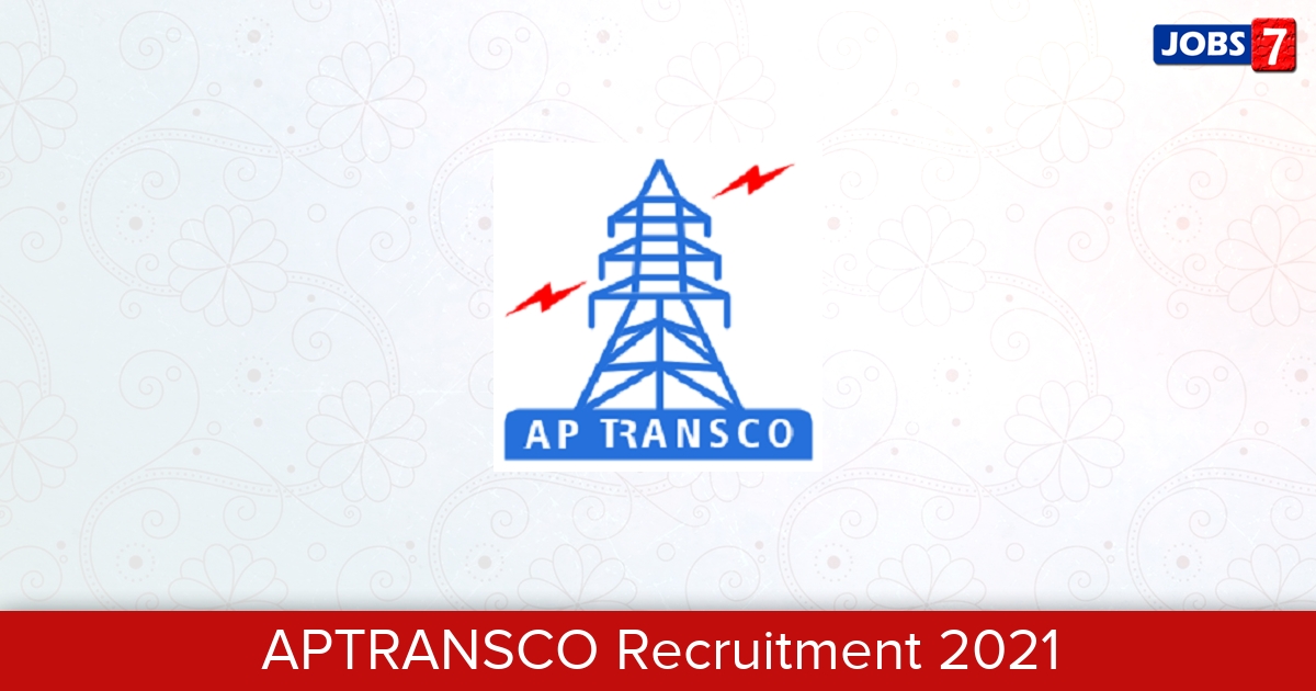 APTRANSCO Recruitment 2024:  Jobs in APTRANSCO | Apply @ aptransco.co.in