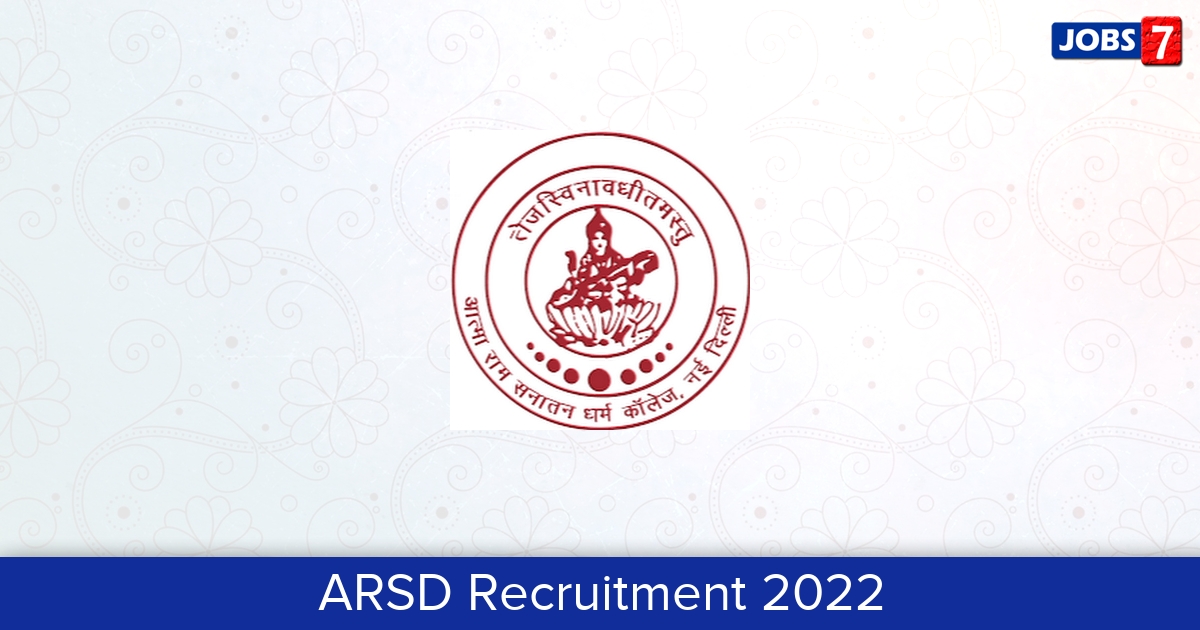ARSD Recruitment 2024:  Jobs in ARSD | Apply @ www.arsdcollege.ac.in