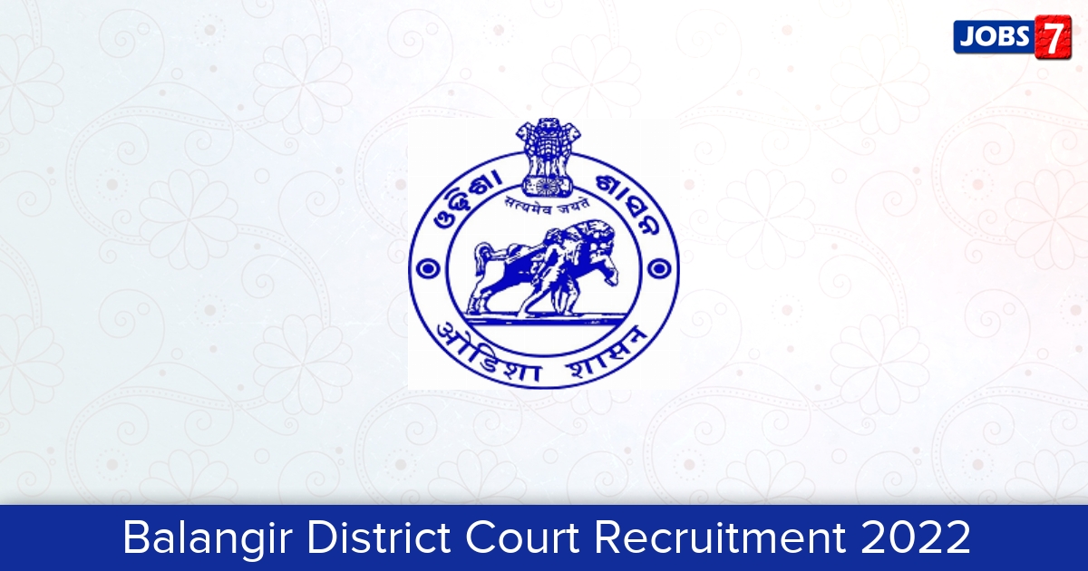 Balangir District Court Recruitment 2024:  Jobs in Balangir District Court | Apply @ districts.ecourts.gov.in/india/odisha/balangir