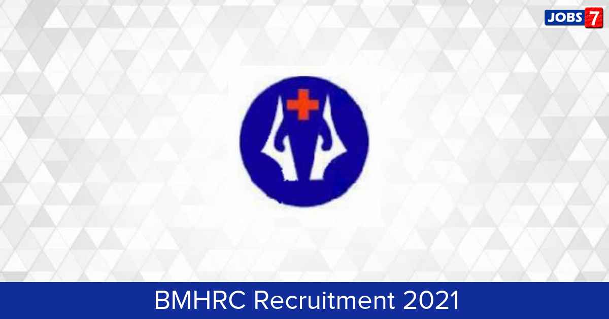 BMHRC Recruitment 2024: 15 Jobs in BMHRC | Apply @ bmhrc.ac.in