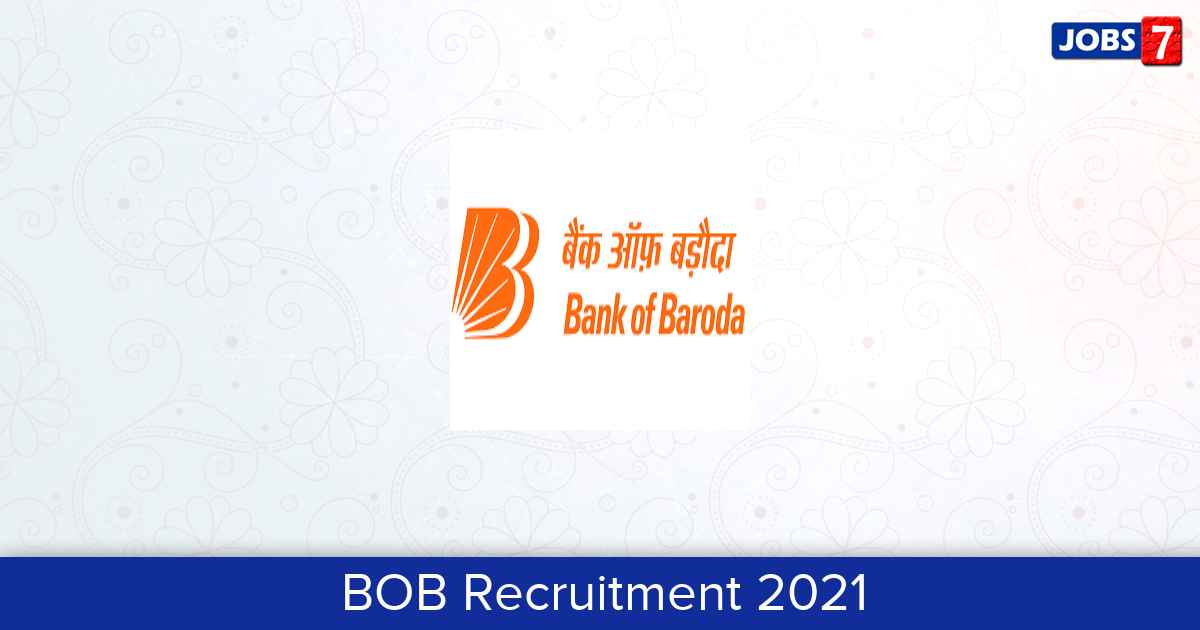 BOB Recruitment 2024:  Jobs in BOB | Apply @ www.bankofbaroda.in