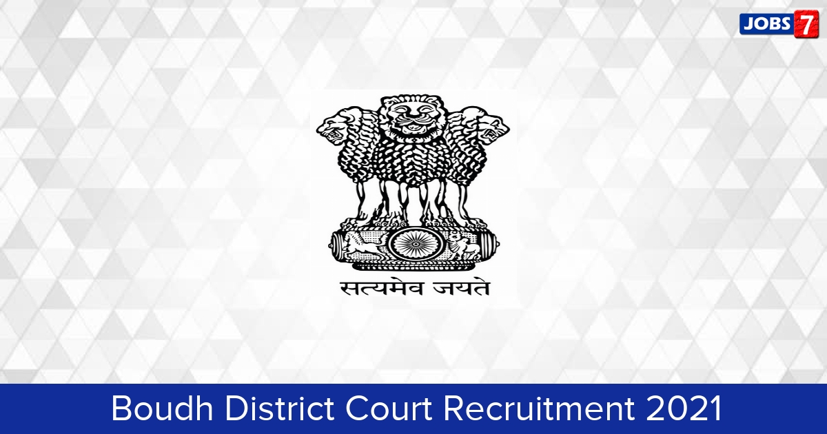 Boudh District Court Recruitment 2024:  Jobs in Boudh District Court | Apply @ districts.ecourts.gov.in/boudh