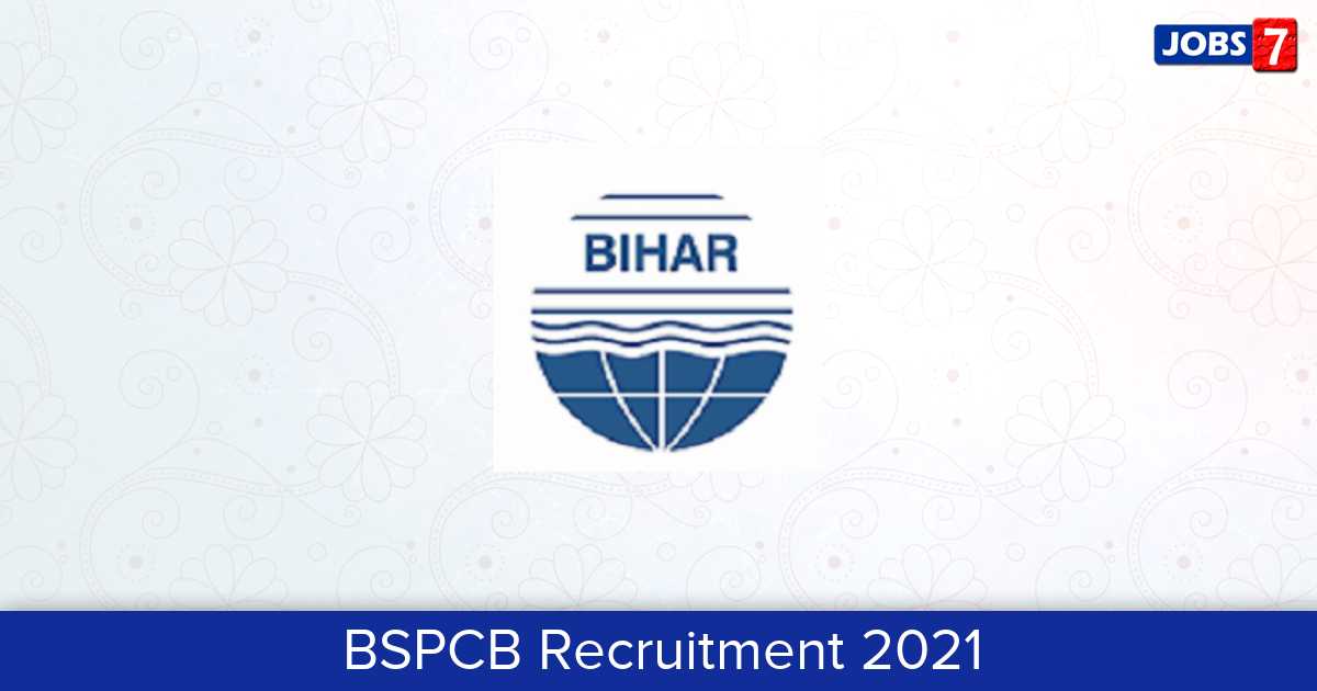 BSPCB Recruitment 2024:  Jobs in BSPCB | Apply @ www.bspcb.bih.nic.in