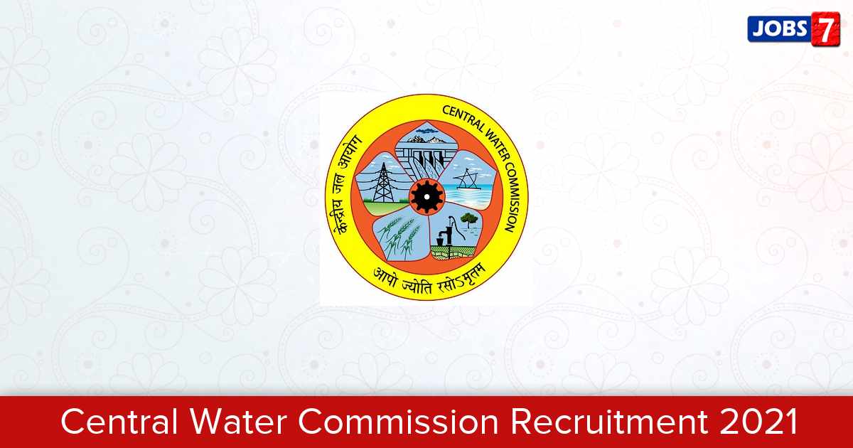 Central Water Commission Recruitment 2024:  Jobs in Central Water Commission | Apply @ cwc.gov.in