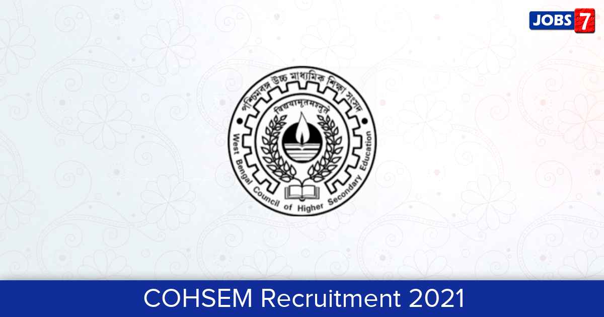 COHSEM Recruitment 2024:  Jobs in COHSEM | Apply @ cohsem.nic.in/