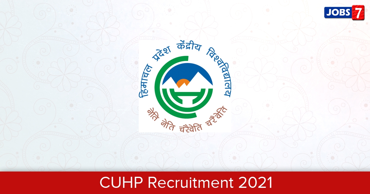 CUHP Recruitment 2024:  Jobs in CUHP | Apply @ www.cuhimachal.ac.in