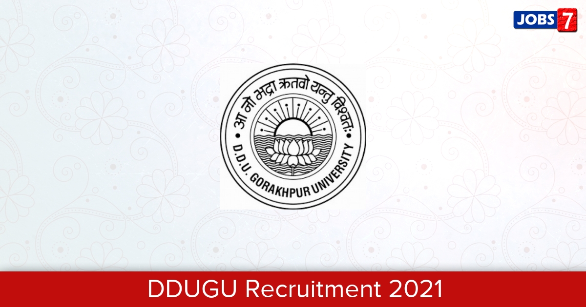 DDUGU Recruitment 2024:  Jobs in DDUGU | Apply @ ddugu.ac.in