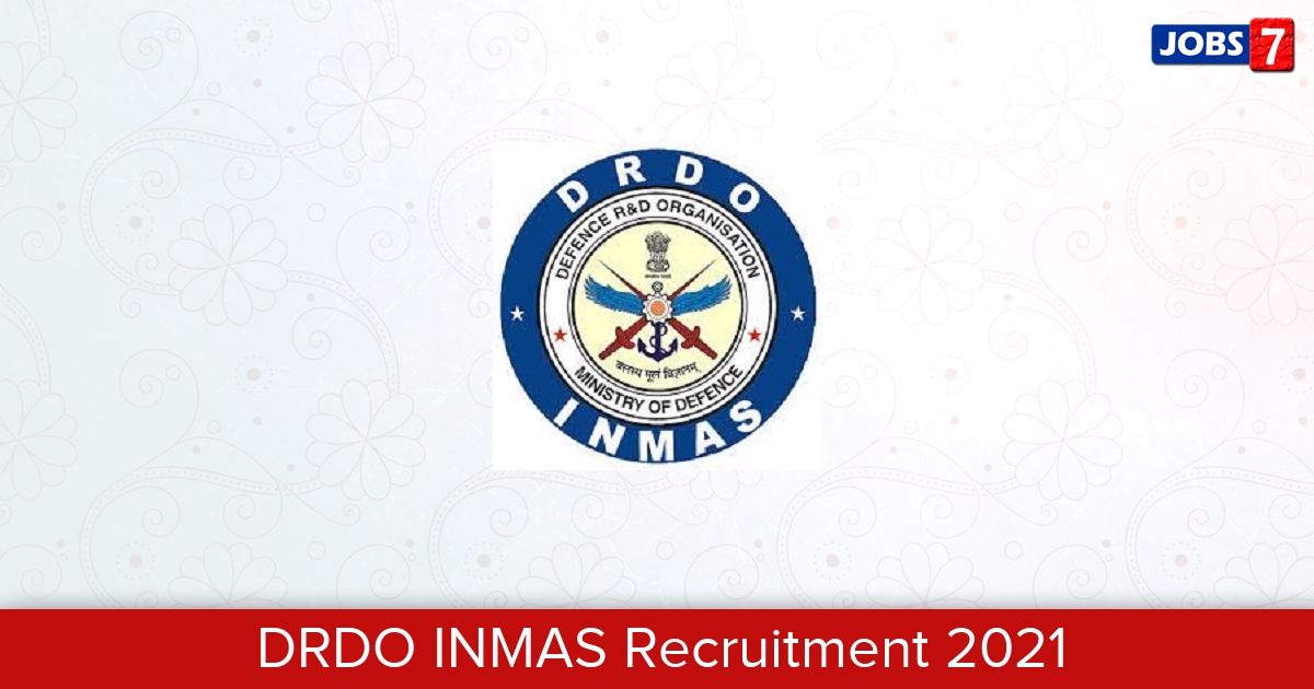 DRDO INMAS Recruitment 2024:  Jobs in DRDO INMAS | Apply @ www.drdo.gov.in
