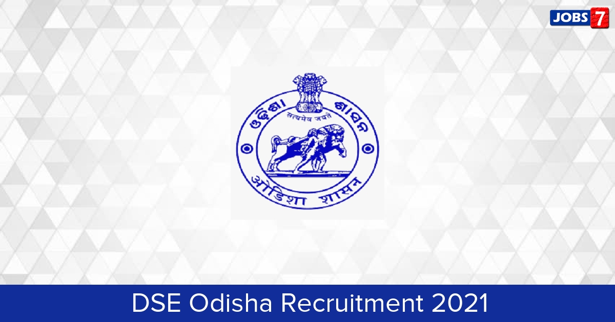 DSE Odisha Recruitment 2024:  Jobs in DSE Odisha | Apply @ dseodisha.in