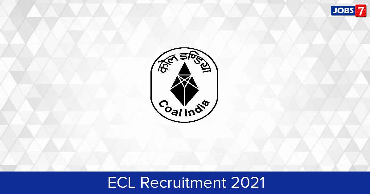 ECL Recruitment 2024:  Jobs in ECL | Apply @ www.easterncoal.gov.in