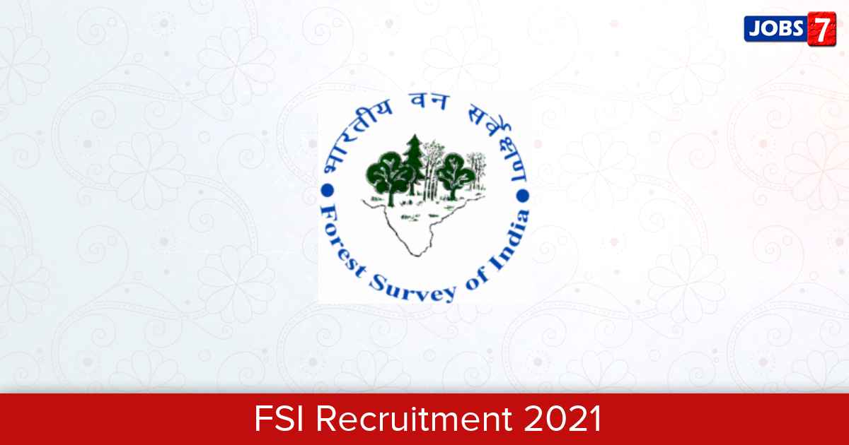 FSI Recruitment 2024:  Jobs in FSI | Apply @ fsi.nic.in
