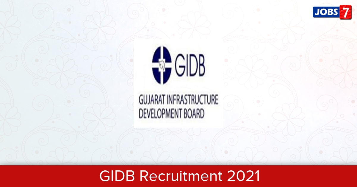 GIDB Recruitment 2024:  Jobs in GIDB | Apply @ www.gidb.org