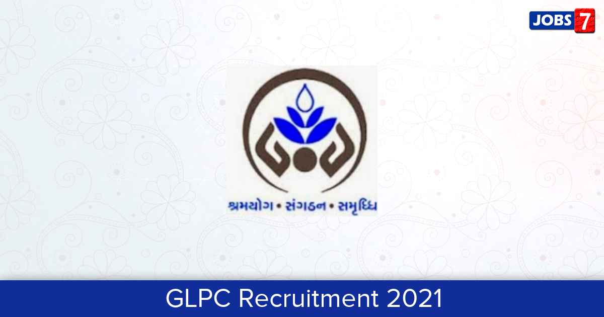 GLPC Recruitment 2024:  Jobs in GLPC | Apply @ glpc.co.in