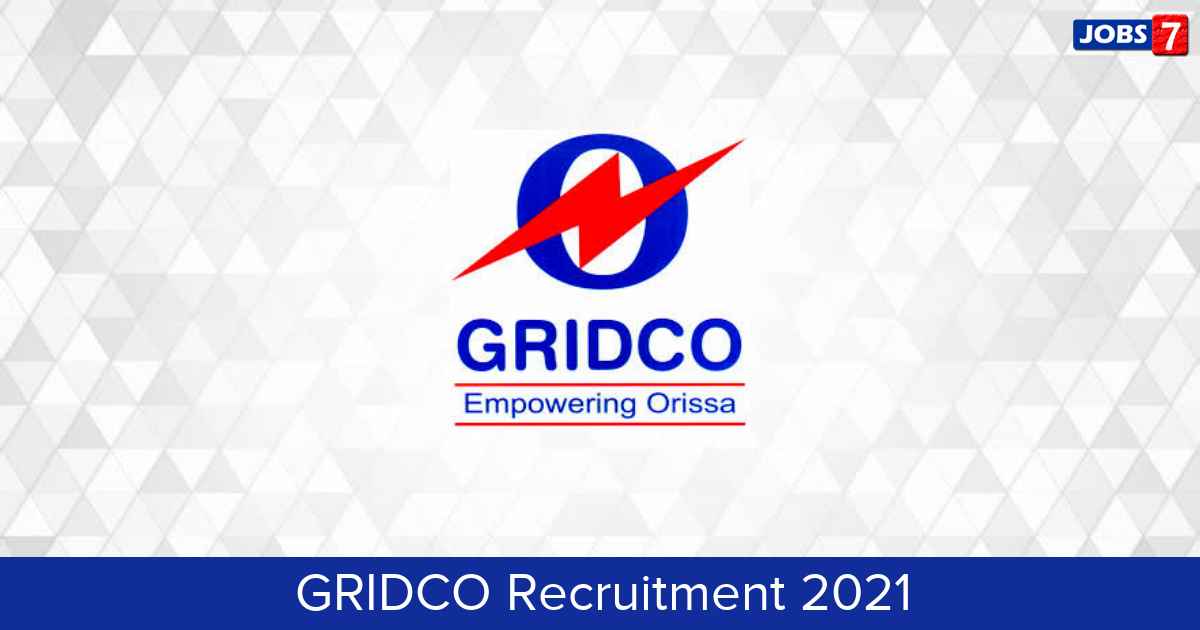 GRIDCO Recruitment 2024:  Jobs in GRIDCO | Apply @ www.gridco.co.in