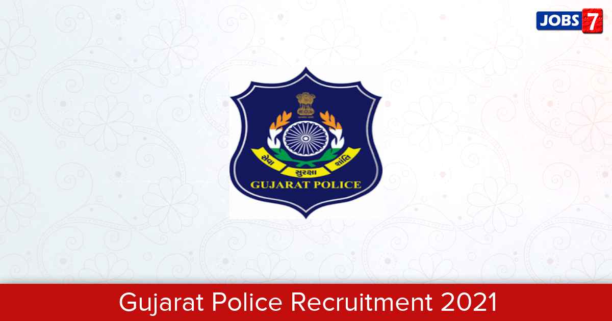 Gujarat Police Recruitment 2024:  Jobs in Gujarat Police | Apply @ police.gujarat.gov.in
