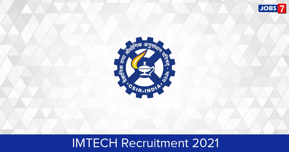 IMTECH Recruitment 2024:  Jobs in IMTECH | Apply @ www.imtech.res.in